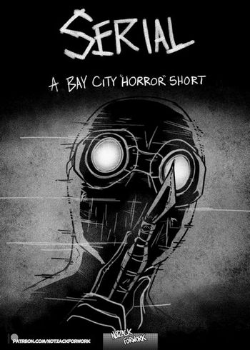 Serial - A Bay City Horror Short